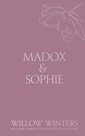 Madox & Sophie: Tell Me to Stay (Discreet Series #17)